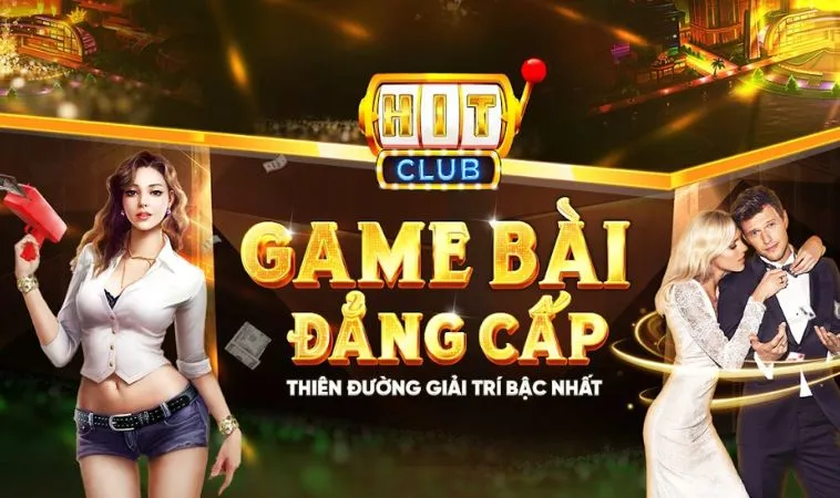 Trải nghiệm đỉnh cao giải trí tại nhà cái Hitclub